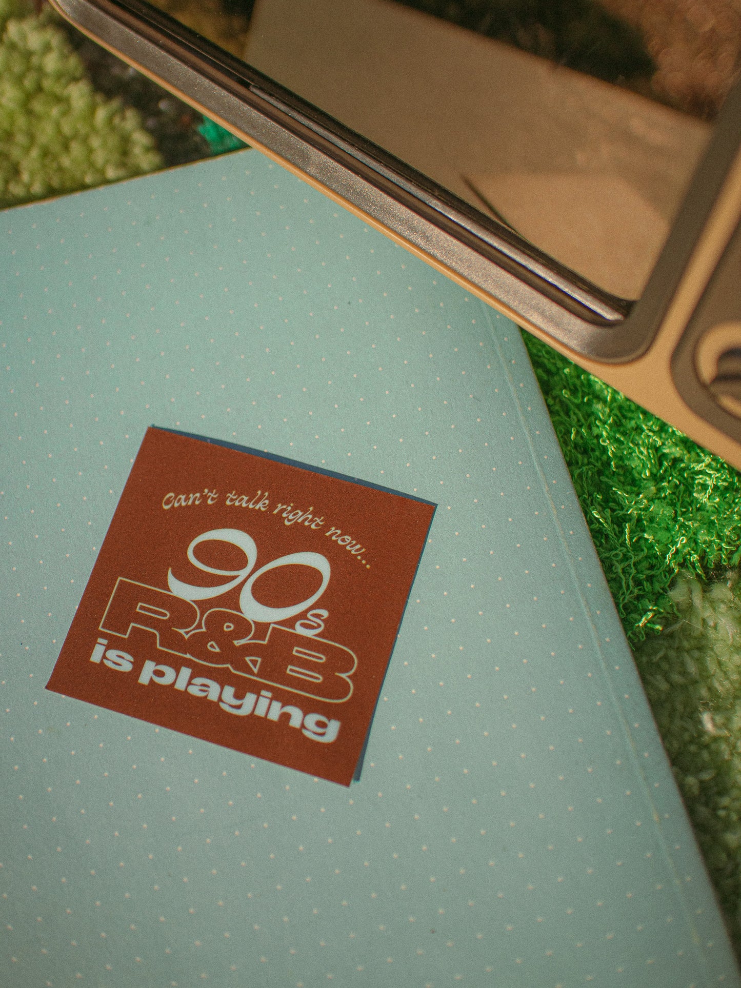 Can't Talk Right Now, 90s R&B is Playing Die-Cut Sticker